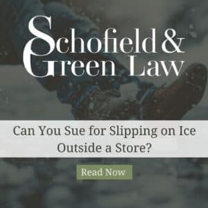 Can You Sue for Slipping on Ice Outside a Store? - Schofield and Green Law