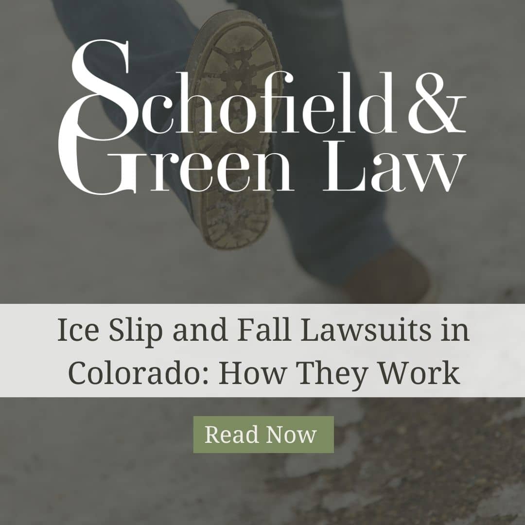 Ice Slip and Fall Lawsuits in Colorado: How They Work - Schofield and Green Law